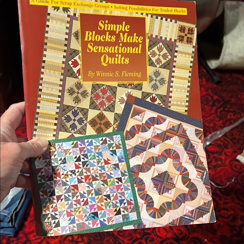 Simple Blocks Make Sensational Quilts Book
